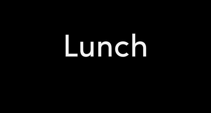 lunch None