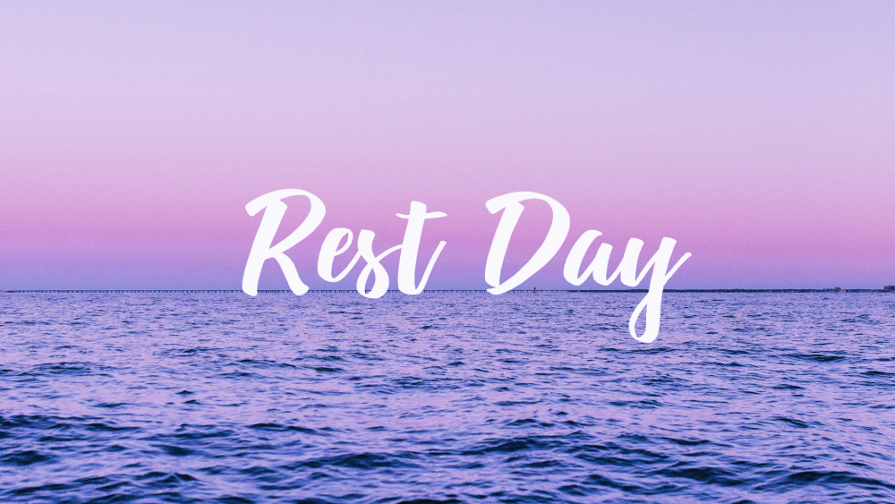 Rest Day