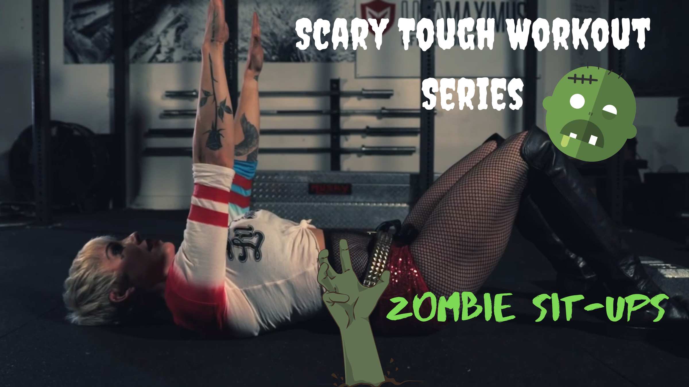 Scary Tough Workout Series-2