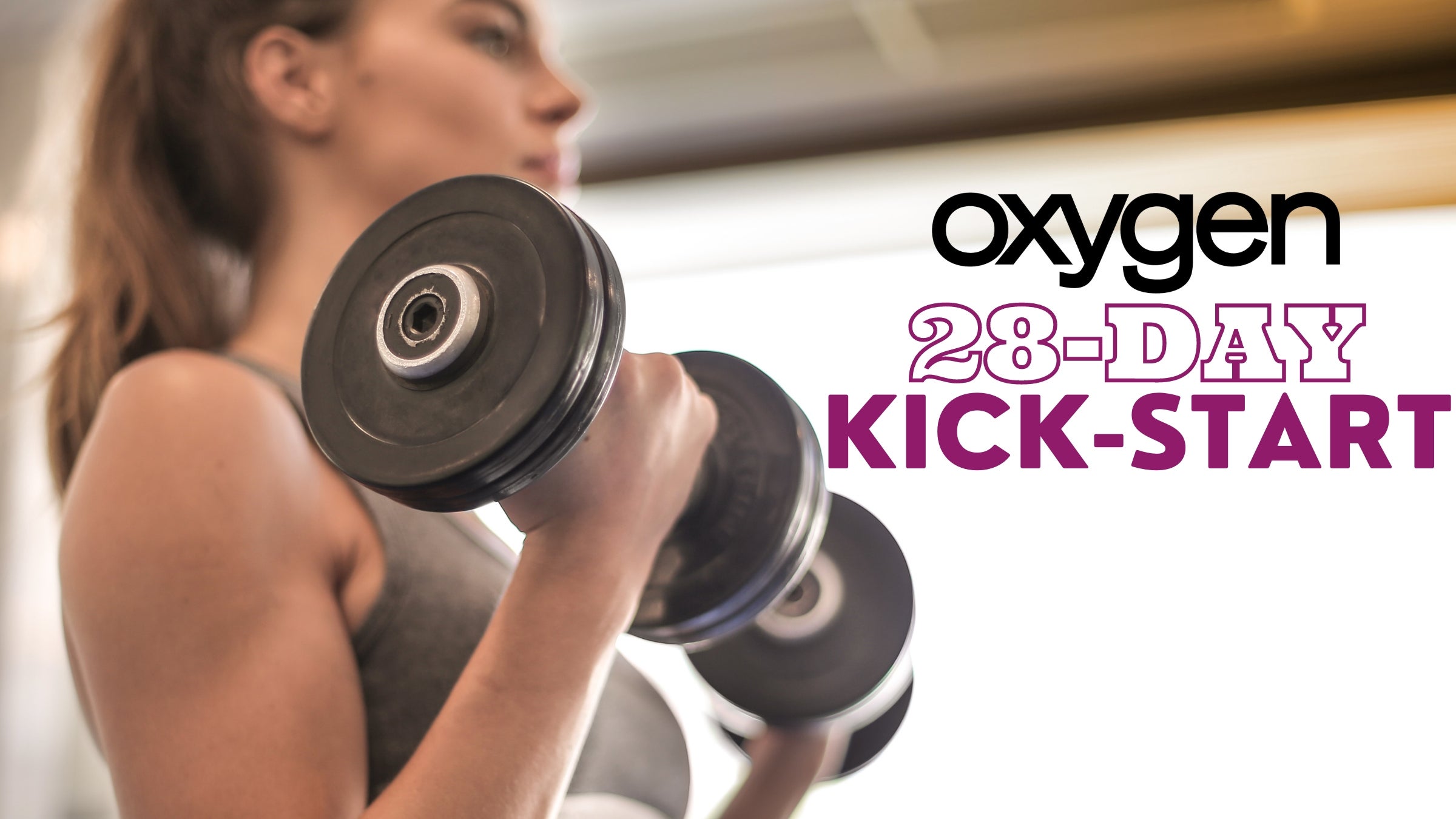 Oxygen 28-Day Kick-Start New Year Workout Plan